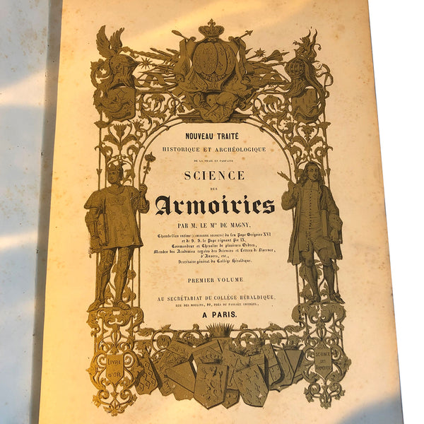 First Edition French Book: Vraie Science des Armoiries by Marquis Claude Drigon de Magny