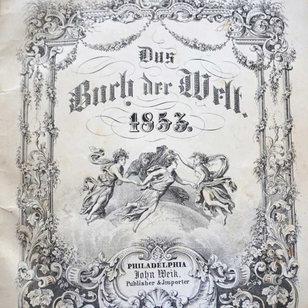 Two German Books: Das Buch der Welt 1852, 1853
