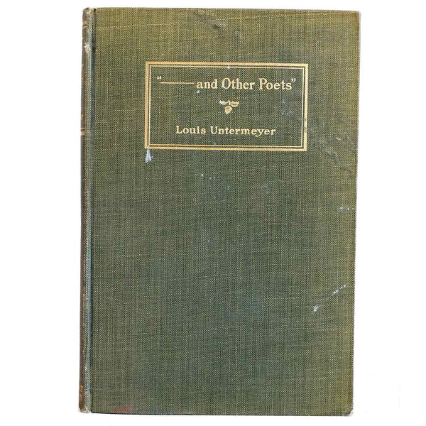 First Edition Book: ---and Other Poets by Louis Untermeyer
