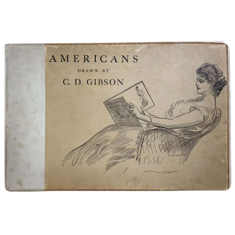 Illustrated Book: Americans by Charles Dana Gibson