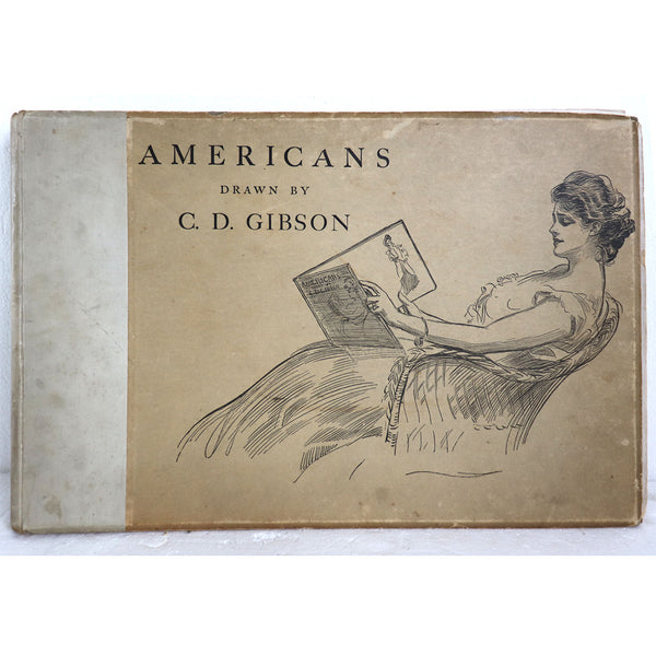 Illustrated Book: Americans by Charles Dana Gibson