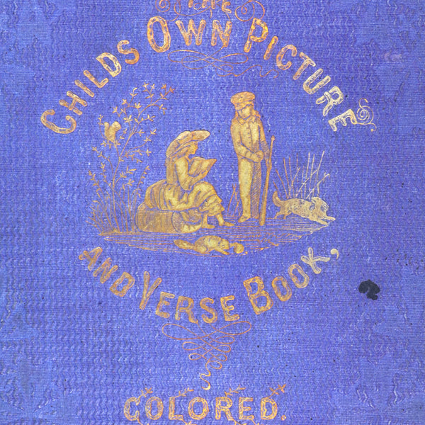 Book: The Child's Own Picture and Verse Book by a Grandfather