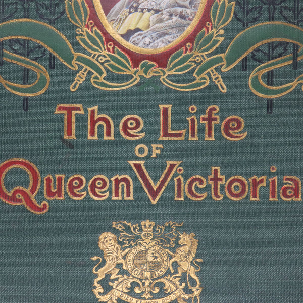 Book: The Life of Queen Victoria (Memorial Edition) by Arthur L. Merrill