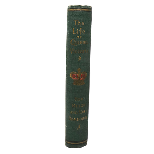 Book: The Life of Queen Victoria (Memorial Edition) by Arthur L. Merrill