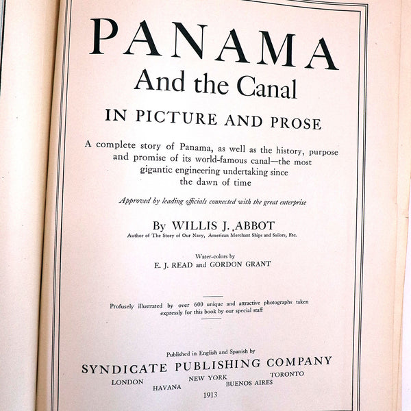 First Edition Book: Panama and the Canal in Picture and Prose by Willis J. Abbot