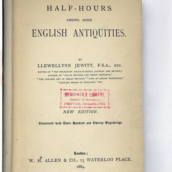 Book: Half-Hours among some English Antiquities by Llewellynn Jewitt