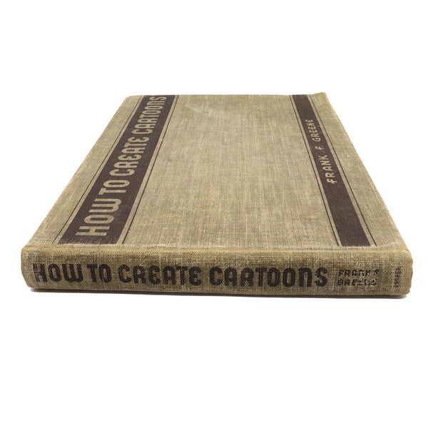 Vintage First Edition Book: How to Create Cartoons by Frank F. Greene