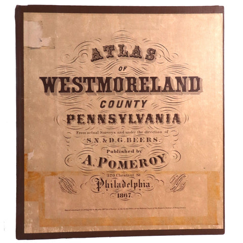 Limited Ed. Book: Atlas of Westmoreland County Pennsylvania by S. N. & D. G. Beers