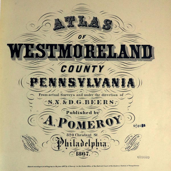 Limited Ed. Book: Atlas of Westmoreland County Pennsylvania by S. N. & D. G. Beers