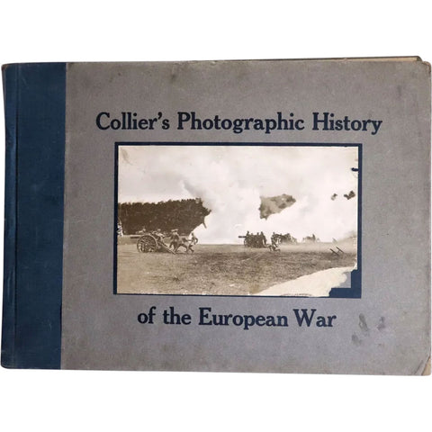 Book: Collier's Photographic History of the European War by Francis J. Reynolds