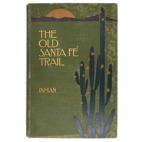 Book: The Old Santa Fe Trail by Colonel Henry Inman and Frederic Remington