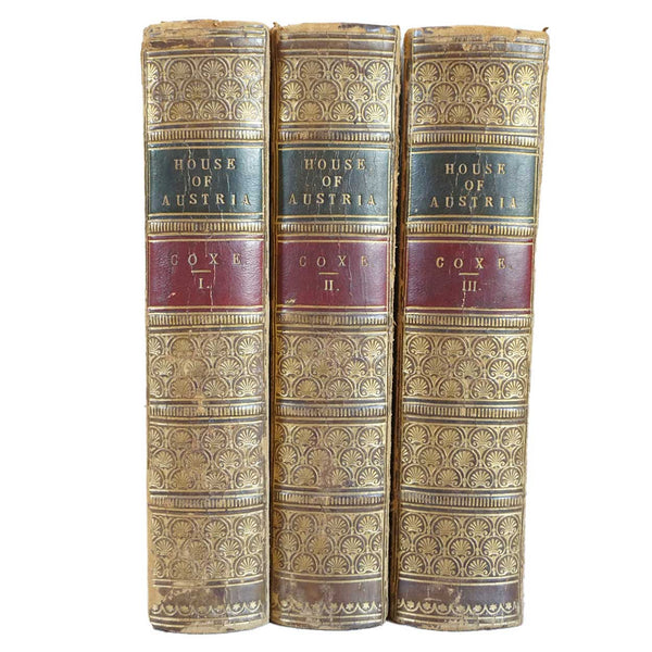 Set of Three Leather Bound Books: History of the House of Austria by William Coxe